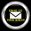 Email Us Your Wins!